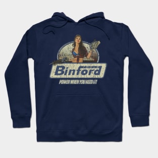 Binford Tools Power When You Need It 1991 Hoodie